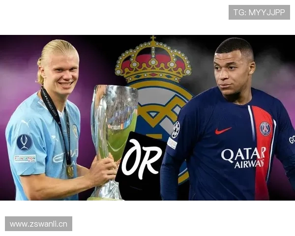 老佛爷仍追哈兰德再配姆巴佩梦